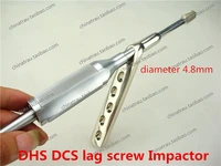 medical orthopedic instrument dhs dcs lag screw impactor lag screwdriver advance promote pressure divece diameter 4 8mm
