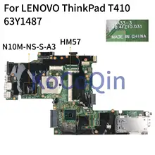 KoCoQin laptop Motherboard For LENOVO ThinkPad T410 09A33-3 04W0507 60Y5716 63Y1487 75Y4068 HM57 N10M-NS-S-A3 Mainboard