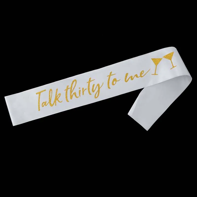Золотой Talk Thirty to Me атласный пояс для женщин 30 лет лента дня рождения с летним днем