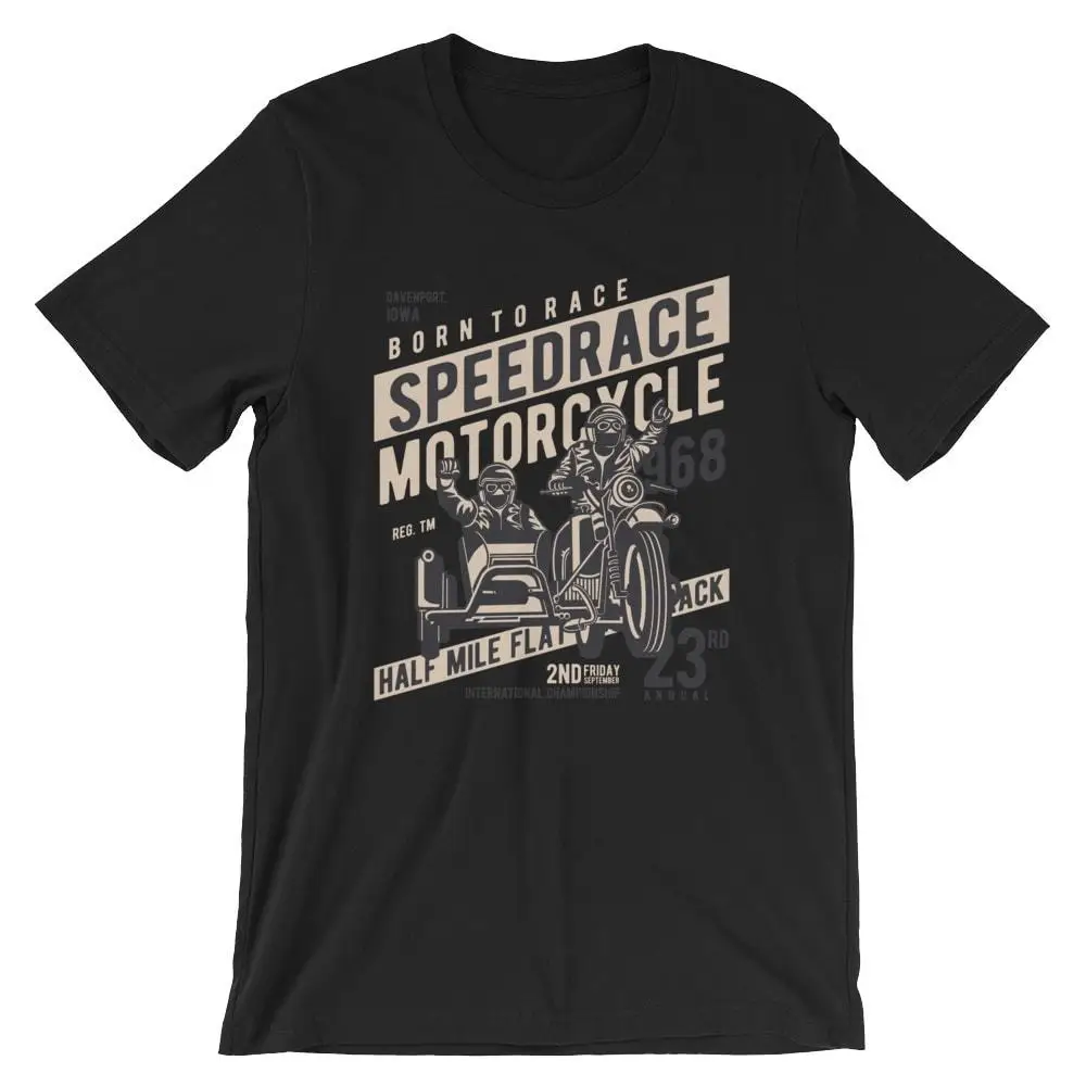 Speed Race T-Shirt. Biker Motorcycle Sidecar 100% Cotton Premium 2019 New Brand High Quality for Man Better Crazy T Shirts |