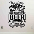 Вы не можете купить счастье, но можете купить наклейку на стену с пивом, Виниловая наклейка для паба, домашний декор, настенная наклейка, художественный декор, Настенный декор D899