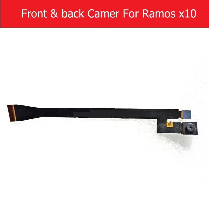 100% Genuine Front and Back camera for Ramos X10 7.85