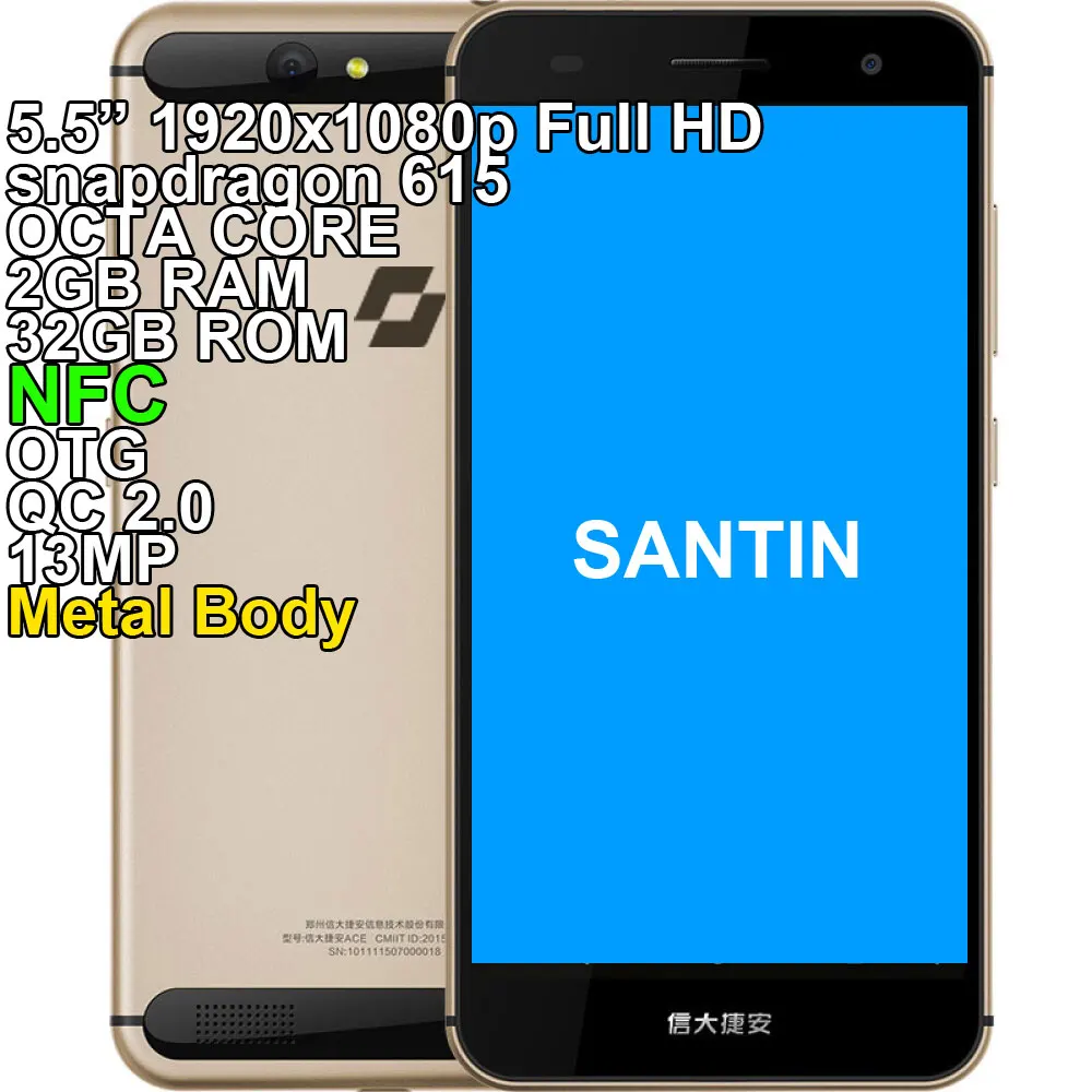 SANTIN ACTOMA ACE 5," Full HD NFC OTG Corning glass Snapdragon 615 Восьмиядерный металлический корпус 32 ГБ rom 13 МП смартфон 4G LTE телефон