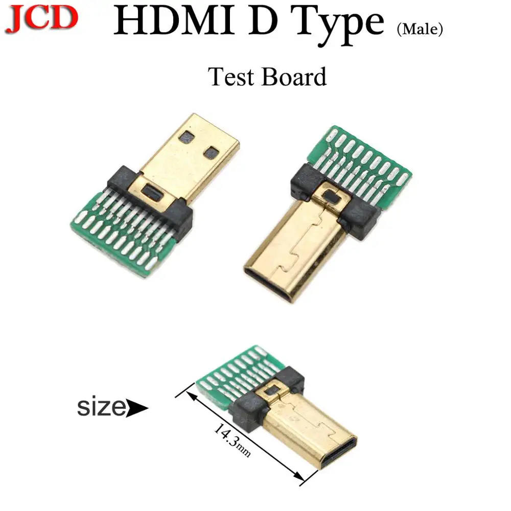 HDMI D Type Male JCD женский мужской печатной платы HDMI Тип C D стандартный штекер с печатной платой 19 P HDMI разъем HDMI 19 Pin HDMI тестовая плата - Цвет: HDMI D Type Male