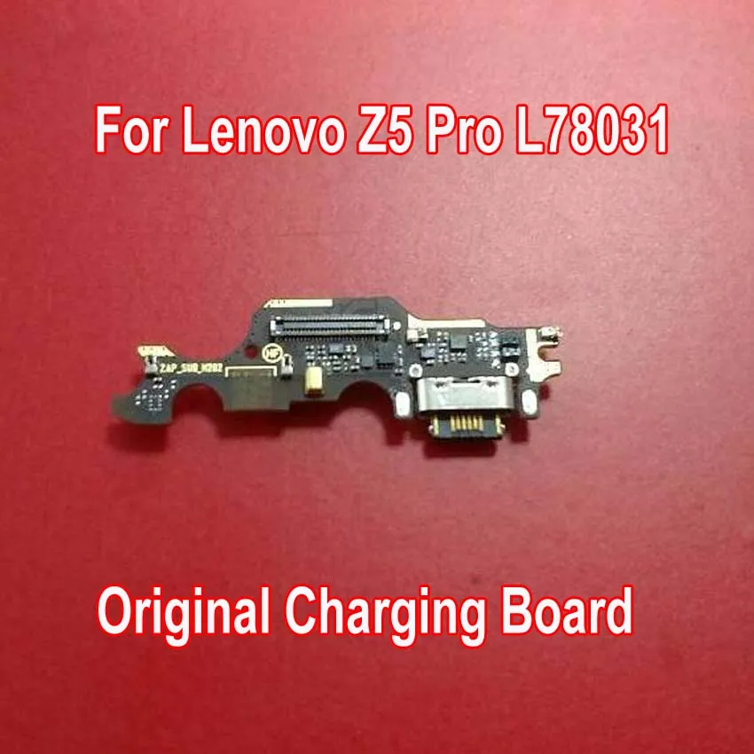 Оригинальная зарядная плата для Lenovo Z5 Pro L78031 usb разъем зарядное устройство гибкий