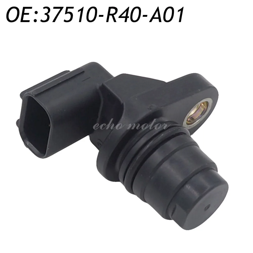 Новый датчик положения распредвала 37510 R40 A01 для Honda Civic 2012 2013 37510R40A01|Датчик