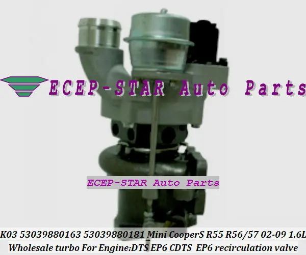 Бесплатная доставка K03 53039700163 53039700181 53039700118 Turbo для Mini Cabrio Cooper S R55 R56 R57 02 1.6L EP6 DTS CDTS N14