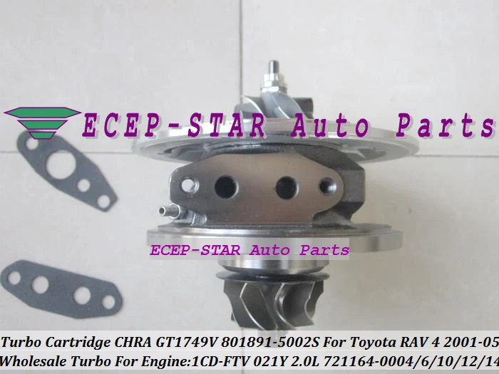 Турбокартридж CHRA GT1749V 721164 801891 -5002S 17201-27040 Турбокомпрессор для TOYOTA RAV4 D4D Avensis Picnic Previa
