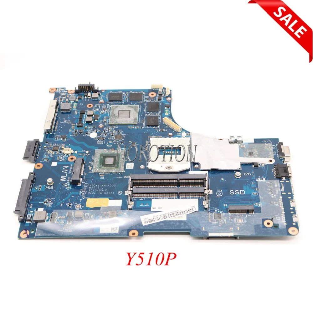 Материнская плата NOKOTION VIQY1 NM-A032 Rev 1 0 для ноутбука lenovo ideapad Y510P 15 6 дюйма графика GeForce