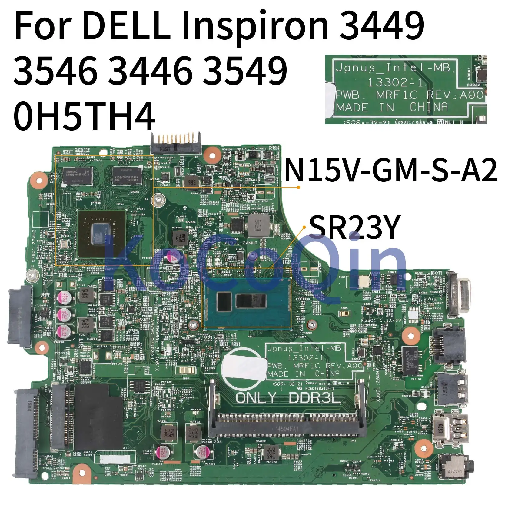 KoCoQin материнская плата для ноутбука DELL Inspiron 3449 3546 3446 3549 I5 CN 0H5TH4 13302 1 SR23Y N15V GM S A2