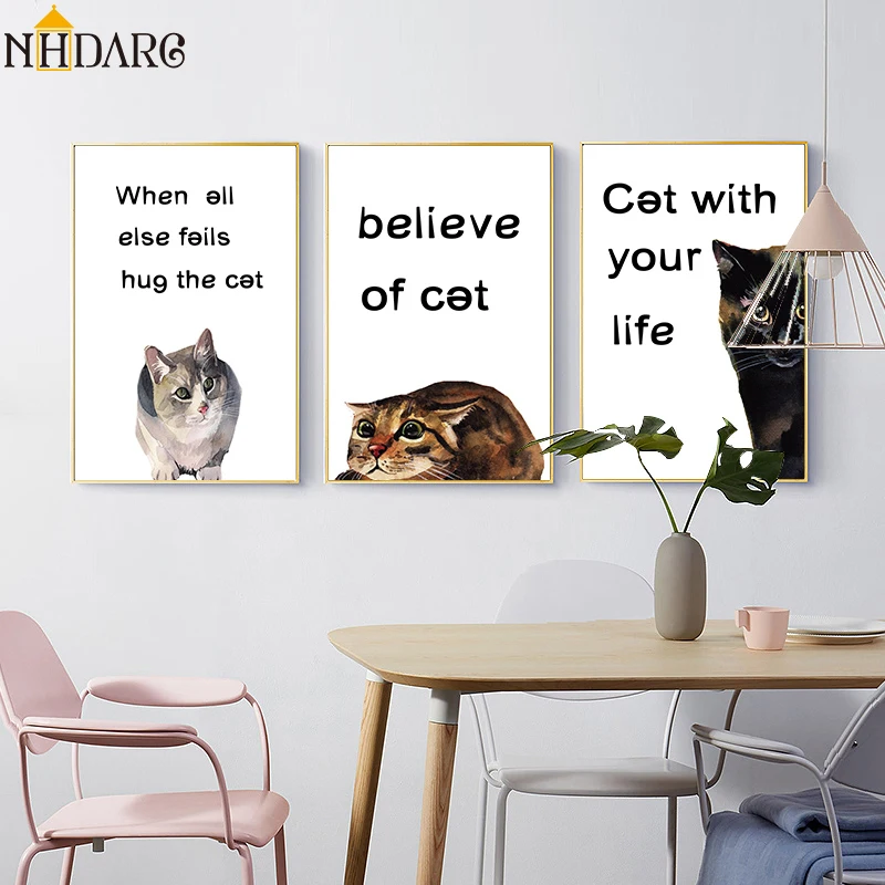 

Nordic Lovely Animal Cat Believe of Cat, Cat with your life Quote Posters and Prints Canvas Painting Wall Picture Art Home Decor