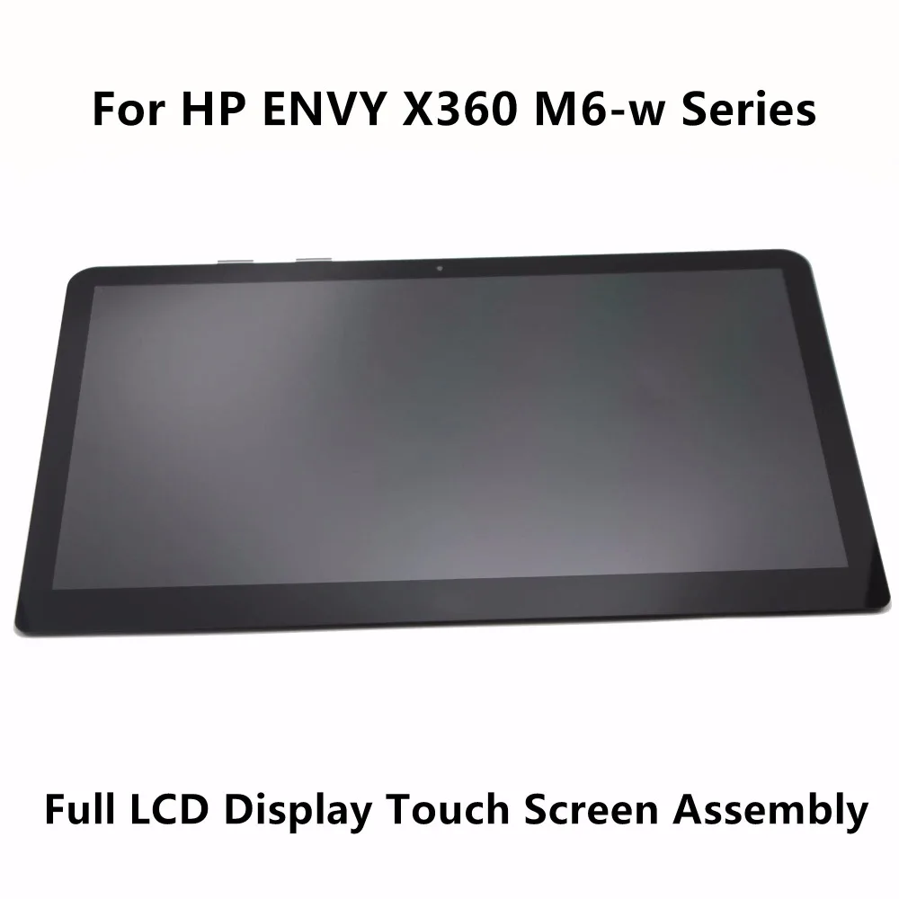

15.6'' Touch Screen Glass Digitizer + LCD Display Assembly For HP ENVY X360 M6-w Series M6-w102dx M6-w101dx M6-w103dx M6-w011dx