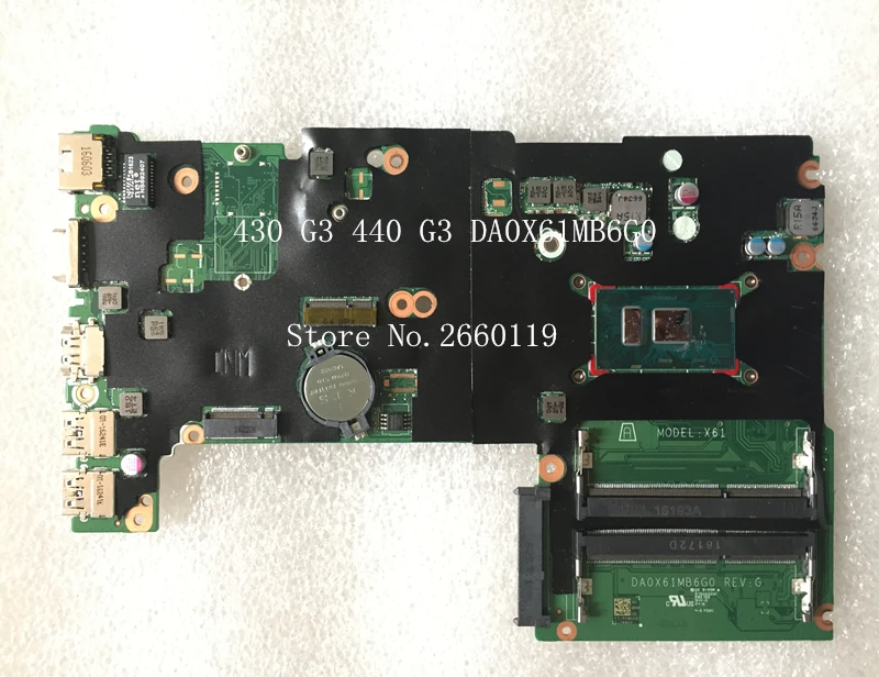 Материнская плата для ноутбука 430 G3 440 DA0X61MB6G0 830937 601 001 аккумулятор большой емкости
