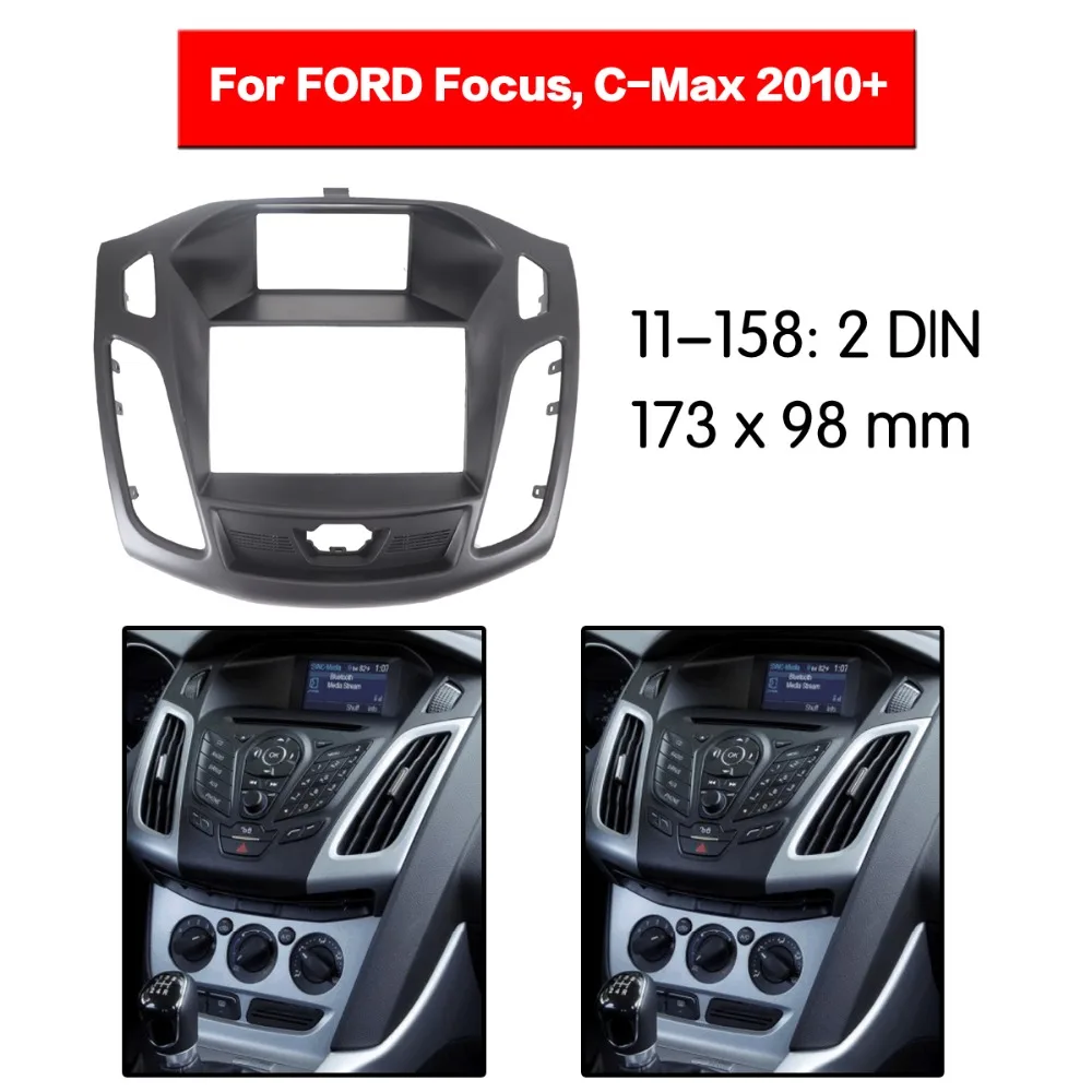 2 din два радио фасции Для FORD Focus C-Max двойной Din Радио DVD стерео CD панель Dash Mount 11-158 |