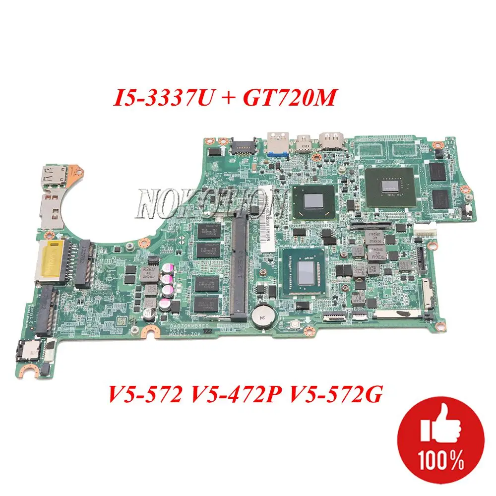 NOKOTION DA0ZQKMB8E0 NBMA311003 для acer aspire V5-572 V5-572G V5-472P Материнская плата ноутбука GT720M GPU DDR3 I5-3337U Процессор