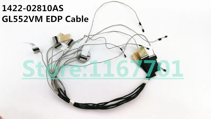 

New Original Laptop/Notebook LCD/LED/LVDS Cable for ASUS GL552 GL552V GL552VM 1422-02810AS EDP Cable