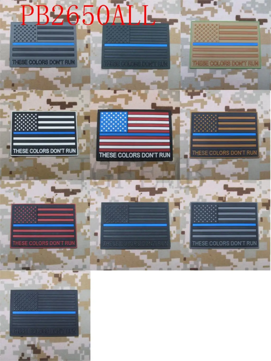 

The thin blue line America flag These Colors Don't Run 3D PVC patch