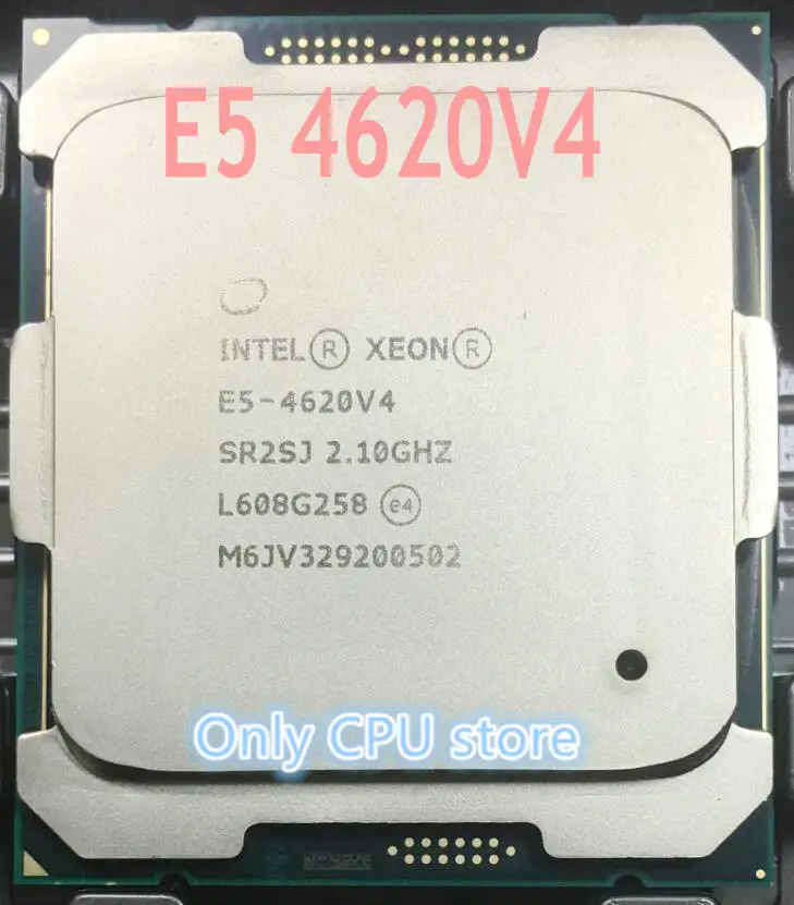 E5 4620V4 Original Intel Xeon 4620v4 2 10 ГГц ядерный 25 Мб SmartCache 105 Вт 4620 v4 LGA2011 3 Бесплатная