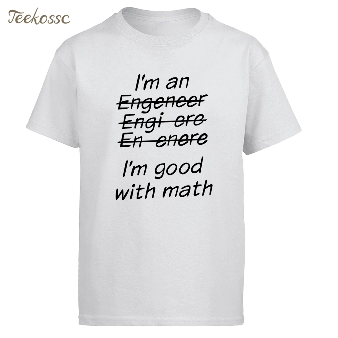 Футболки с надписями I Am An Engineer I'm Good With Math Painted топы футболки 2018 летняя мужская