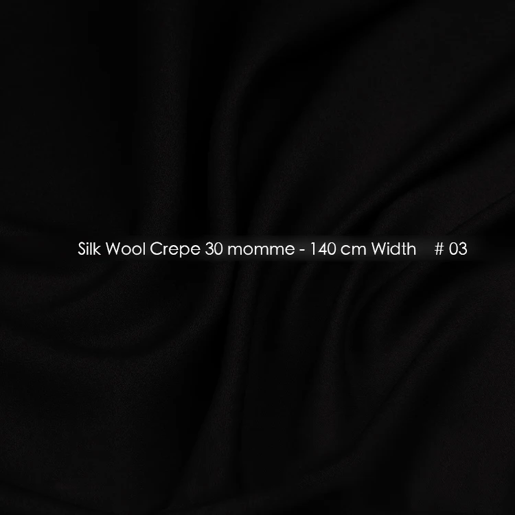 

Silk Wool Crepe Fabric140cm width 30mm/35%Silk+65%Wool Matt Color Trench Material 03 Black