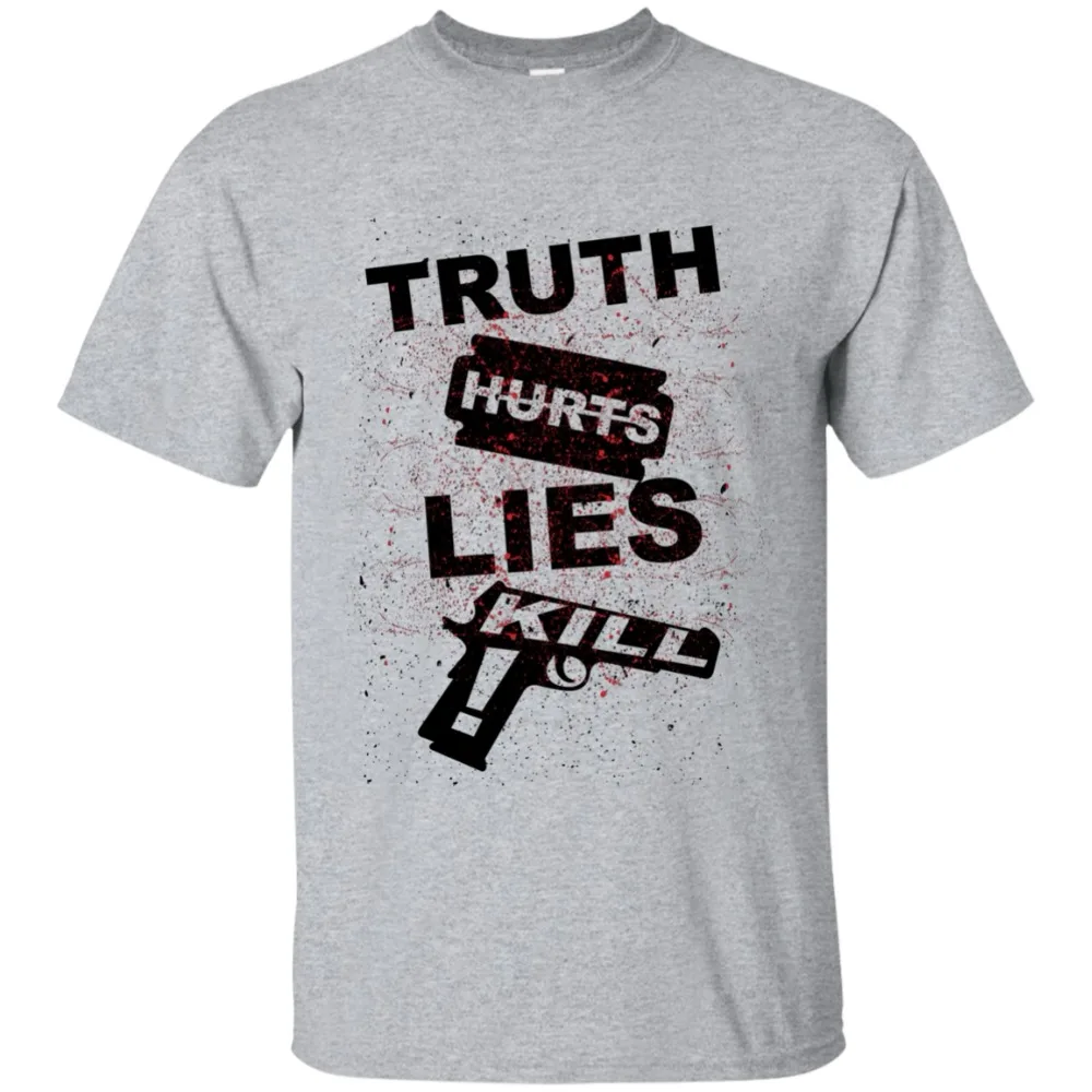 

Truth Hurts Lies Kill T-Shirt, Quote Shirt, Men Unisex Graphic 2019 Short Sleeve Cotton Man Clothing Tops Homme Basic T Shirt