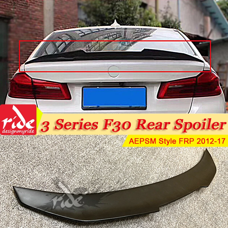 Подходит для BMW F30 задний багажник спойлер AEPSM Стиль FRP первоклассника черного 3 ей