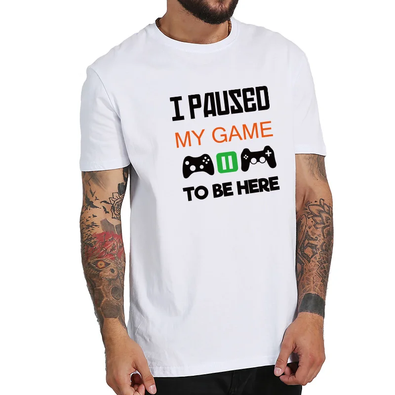 Футболка для геймеров, Мужская футболка с надписью «I pastened My Game To Be Here», топы с интересными играми на компьютере, Высококачественная футболка для отдыха, европейский размер