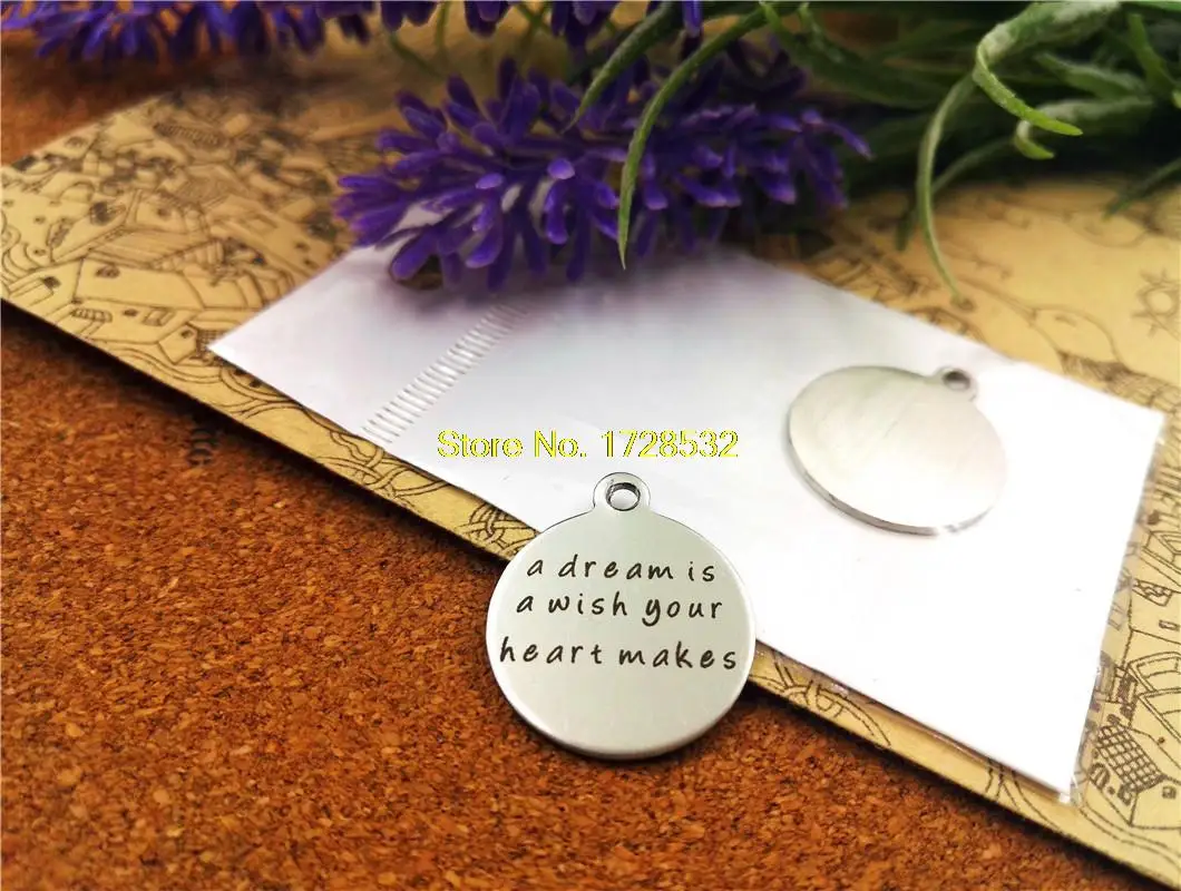

10pcs-stainless steel Charms "a dream is a your heart makes" DIY Charms Pendants for necklace/bracelet/keychain DIY jewelry