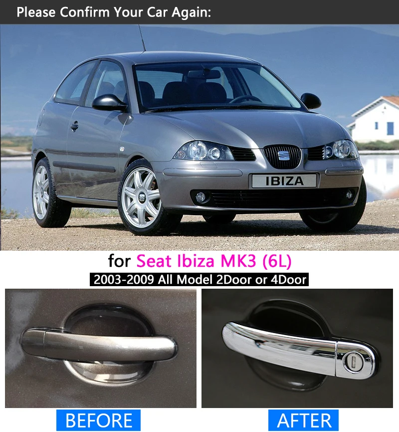 Для Seat Ibiza MK3 6L 2003 2009 хромированная Автомобильная дверная ручка Накладка набор 2004