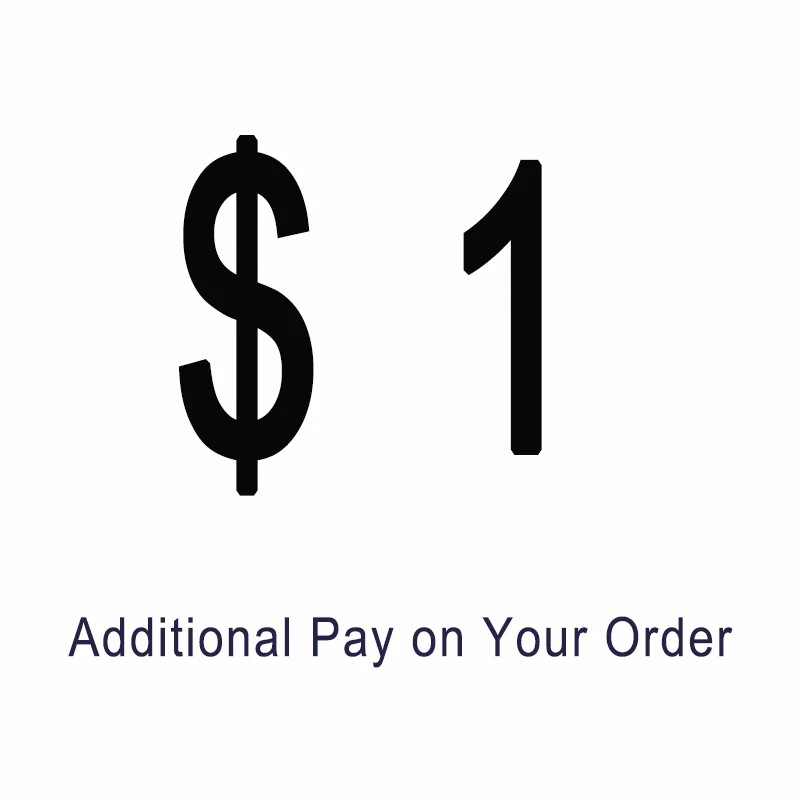 Additional Pay on Your Order:Freight and Spread Purchase Link |