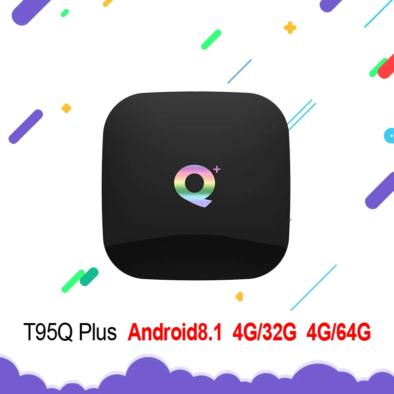 Новый T95Q Plus TV Box Android 8 1 4G32G 64G HDMI 2 0 H6 четырехъядерный 4G WIFI VP9 10 профиль до 6K Smart Media