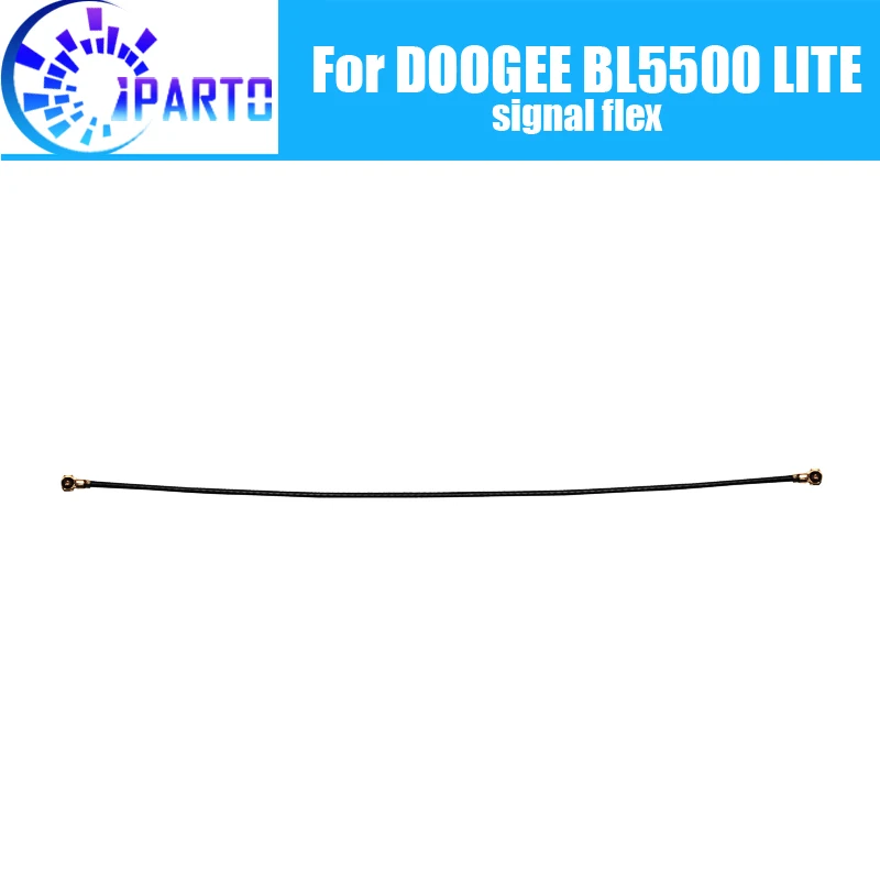 

DOOGEE BL5500 LITE антенна сигнальный провод 100% оригинальный ремонт сигнала гибкий кабель Замена аксессуар для DOOGEE BL5500 LITE