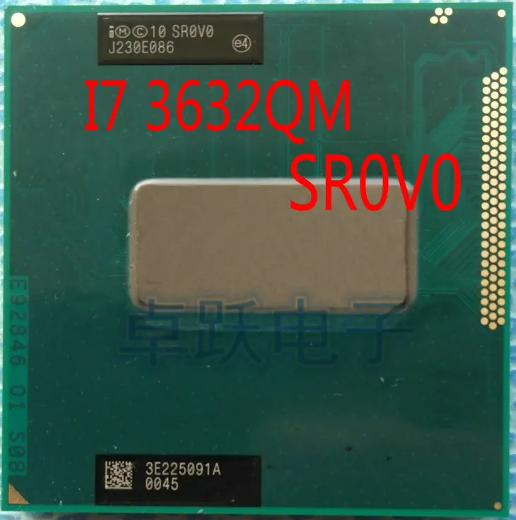 Процессор INTEL I7 3632QM SR0V0 I7-3632QM 2 ГГц-3 ГГц 6M четырехъядерный i7 Очо hilo Оригинальная