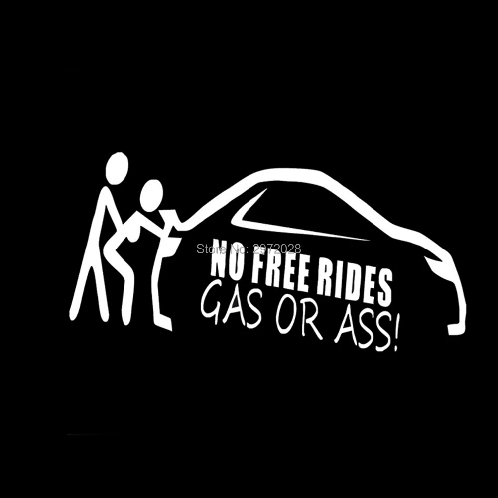 &quotNo Free Rides&quot газ или задница смешные игрушки для взрослых винил автомобильного
