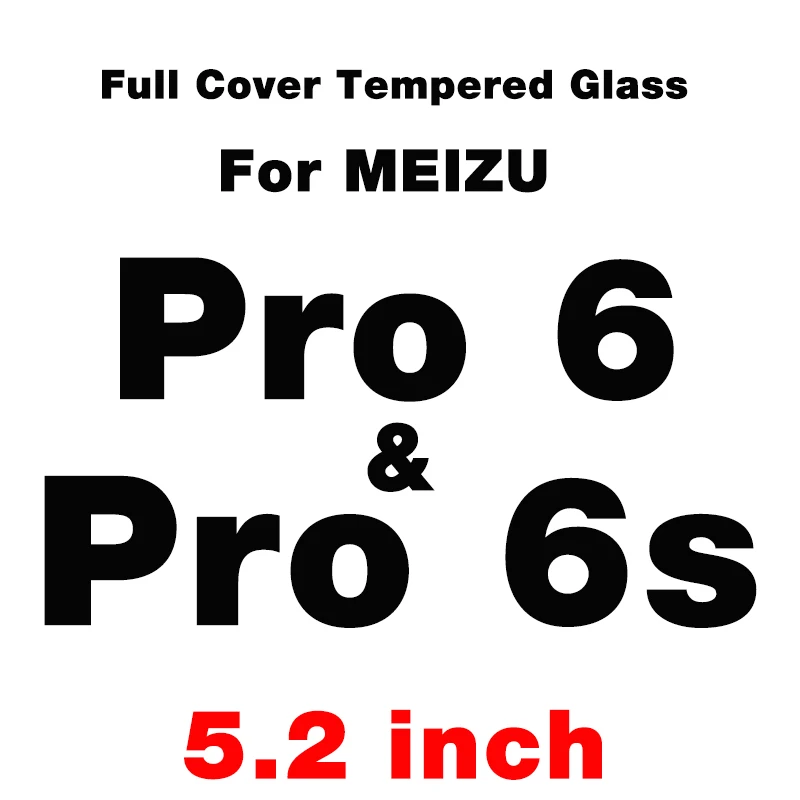 For Pro 6 Pro6s Полная Защита Экрана Закаленное Стекло для Meizu M3s мини M5 M5s M5C Экран протектор M3 Примечание M3 M5 M6 Note MX6 Pro 5 6 U10 U20 защитная пленка - Цвет: For Pro 6 Pro6s