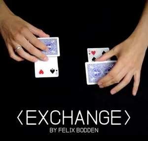 Felix Bodden magic tricks, обмен