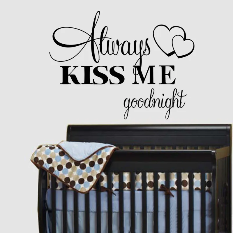 Горячая новинка Always Kiss Me Goodnight &quotДомашний Декор Наклейка на стену спальня