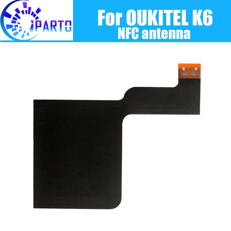 Антенна OUKITEL K6 с гибким кабелем 100% оригинал Новая антенна NFC наклейкой сменный