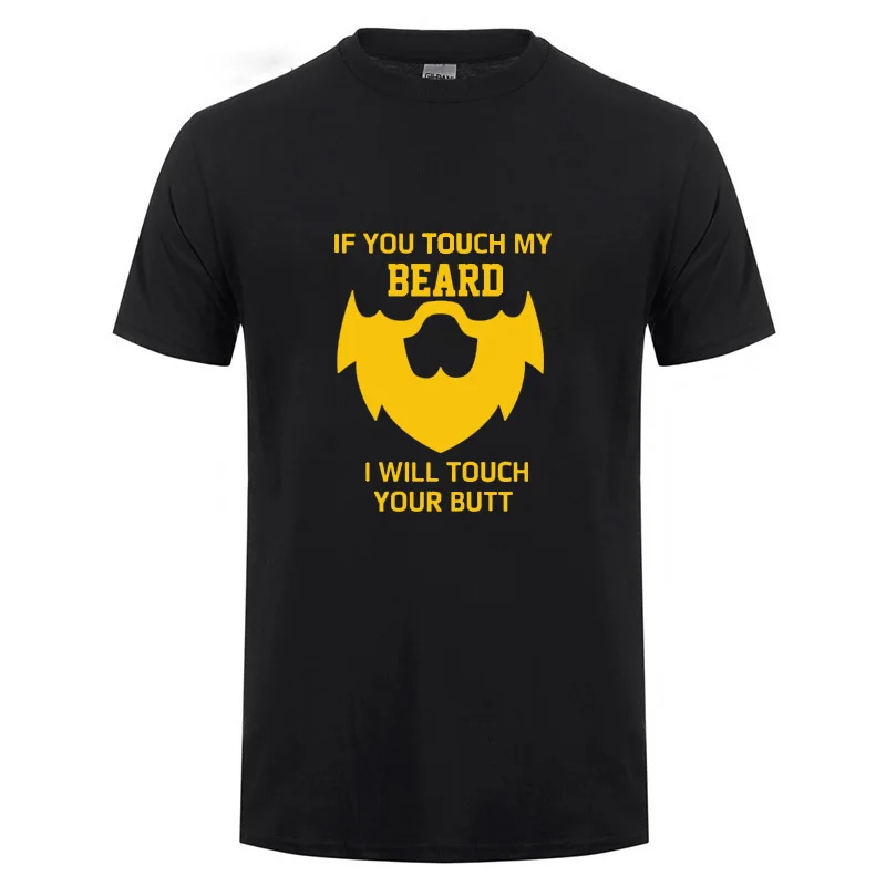 If You Touch My Beard футболка Забавный подарок на день рождения для мужчин летняя