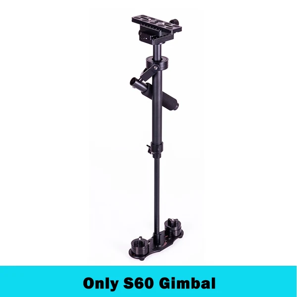 S60 DIGITALFOTO S60S DSLR видео Ручной Стабилизатор камеры steadicam S60 4 веса steadycam с ручной защитной скобой микрофон - Цвет: S60
