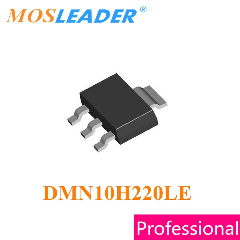 Mosleader DMN10H220LE SOT223 100 шт. 1000 DMN10H220 в 2.3A N Channel Сделано Китае высокого качества|Запасные