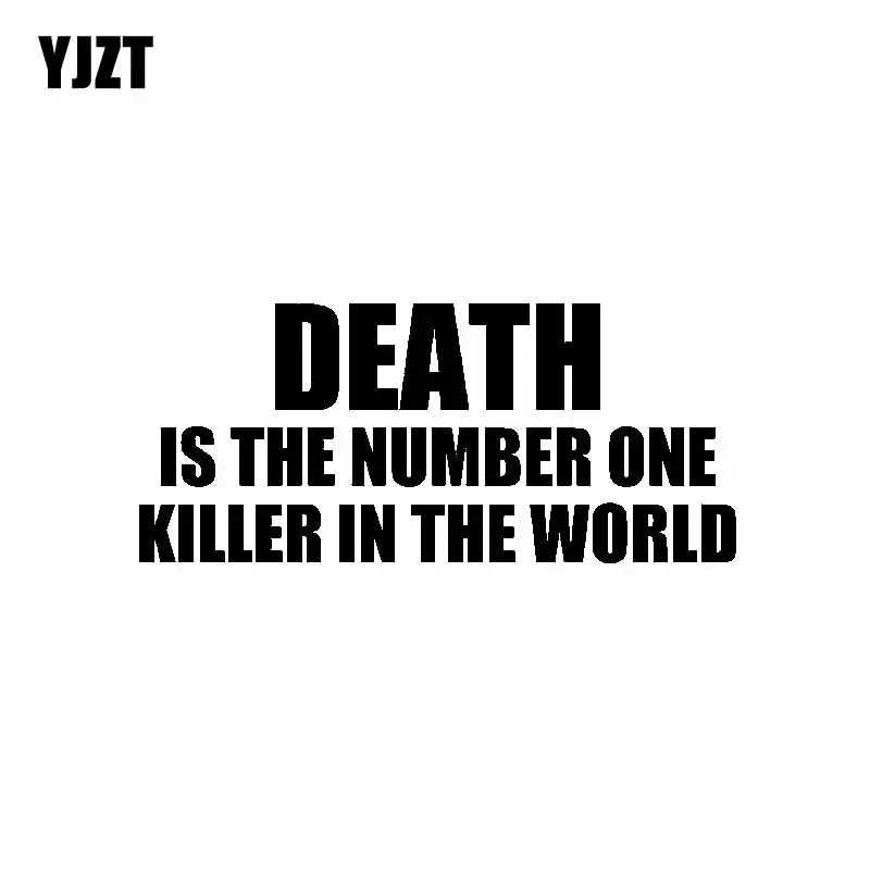 YJZT Виниловая наклейка на автомобиль DEATH IS THE NUMBER ONE KILLER IN WORLD 18 см * 7 8 | Автомобили и