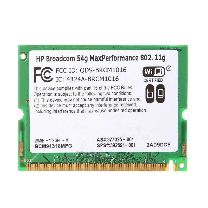 

Для HP Broadcom 54G MaxPerformance 802,11g BCM94318 Mini-PCI Wifi Wirelss Card