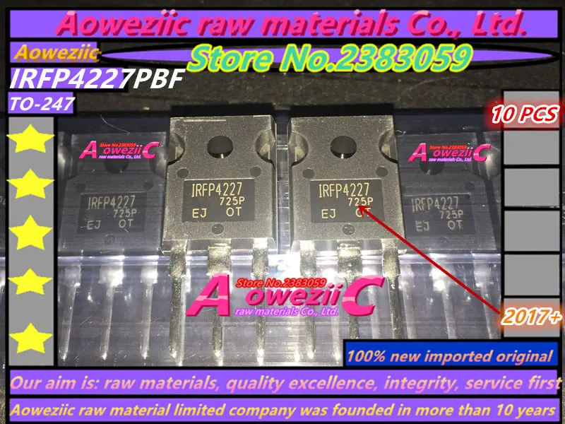 Aoweziic 2017 + 100 новый импортный оригинальный IRFP4227PBF IRFP4227 TO 247 FET 200V 65A|fet| |