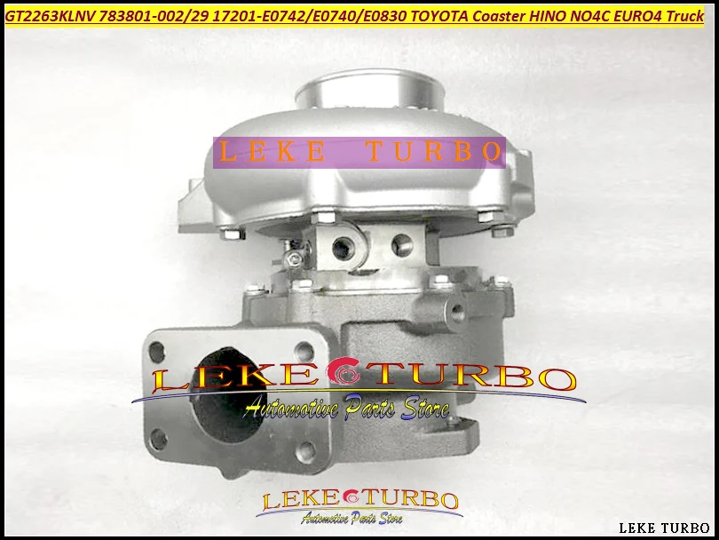 Грузовик NOA Turbo GT2263KLNV 783801 0024 0029 17201 E0742 E0740 E0830 для TOYOTA Coaster HINO NO4C