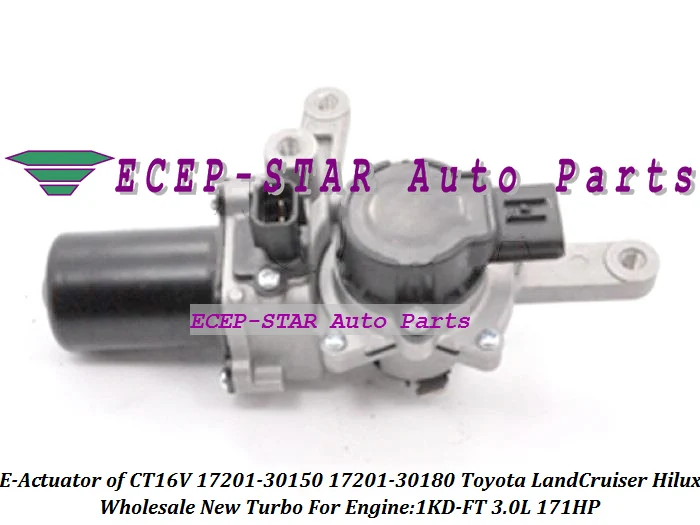 Турбокомпрессор электронный привод CT16V 17201-30150 17201-30180 17201 30150 1720130181 Hilux Land cruiser D-4D