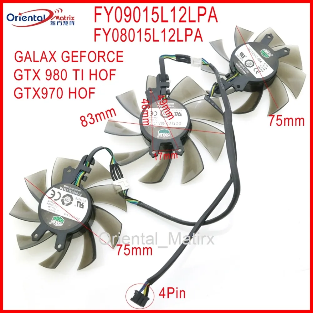 FY09015L12LPA FY08015L12LPA GA91S2H 12V 0.40A 4Pin для GALAXY GEFORCE GTX 970 980 TI HOF Видеокарта кулер вентилятор