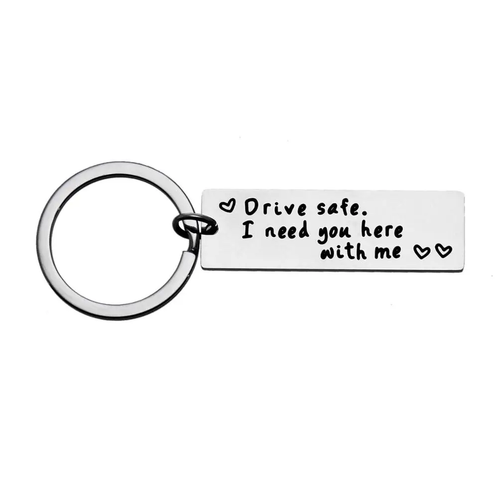 Drive Safe Брелок для ключей для семьи, мужчины, пары, подарок, бирки для ключей, нержавеющая сталь, шарм, подарок на день Святого Валентина, брелок для ключей для бойфренда - Цвет: Drive Safe