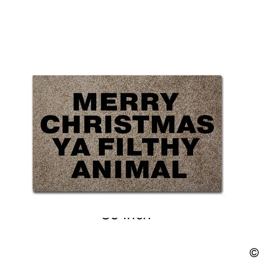 

Doormat Entrance Floor Mat Funny Door Mat Merry Christmas Ya Filthy Animal Non-slip Doormat Machine Washable Top