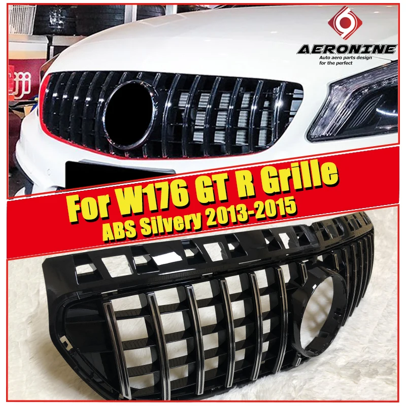 W176 A Class A45AMG grille grill A160 A180 200 GTS grills TO 09/ Silver Only For Pre facelift models to 09/ without sign - Цвет: W176GTGrSi1315